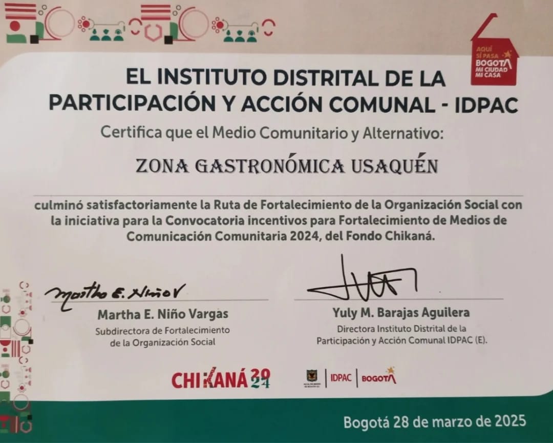 Certificado del IDPAC a Zona Gastronómica Usaquén por culminar la Ruta de Fortalecimiento de la Organización Social — Fondo Chikaná 2024